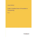 Crabb's Complete Series of Precedents in Conveyancing: Vol. II