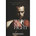 Why men fight: Looking for peace among chaos