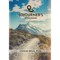Sojourner's Workbook: A Guide to Thriving Cross-Culturally