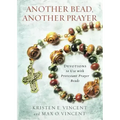 Another Bead, Another Prayer: Devotions to Use with Protestant Prayer Beads