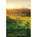 Fresh Heart For A New Day (Volume 2): Finding Joy For Your Journey