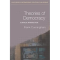 Theories of Democracy: A Critical Introduction