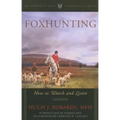 Foxhunting: How to Watch and Listen