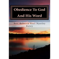 Obedience To God And His Word