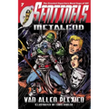 Sentinels: Metalgod
