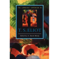 The Cambridge Companion to T. S. Eliot