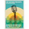 Che Guevara Presente: Una Antología Mínima