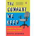 The Company We Keep: Insights Into Indian Corporate Culture