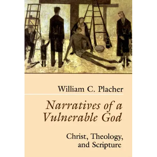 Narratives of a Vulnerable God