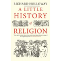 A Little History of Religion