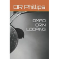 Omad Orin Looping