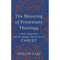 Meaning of Protestant Theology