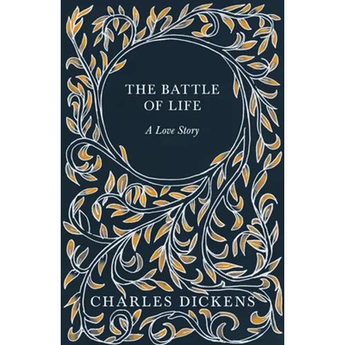 The Battle of Life: A Love Story
