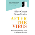 After the Virus: Lessons from the Past for a Better Future