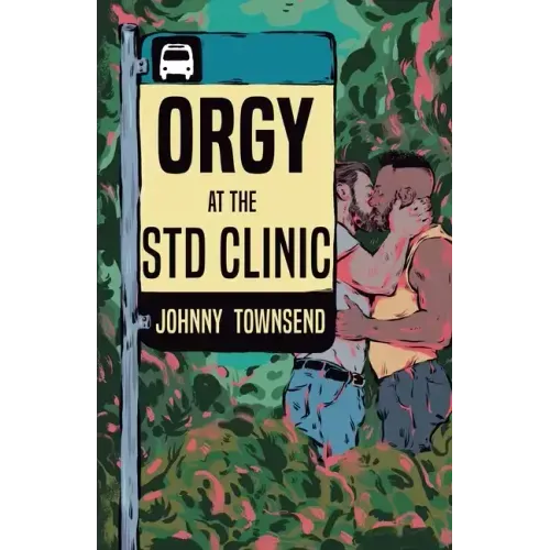 Orgy at the STD Clinic