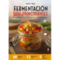 Fermentacion Para Principiantes
