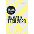 The Year in Tech, 2023: The Insights You Need from Harvard Business Review