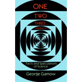 One Two Three . . . Infinity: Facts and Speculations of Science