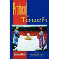 A Protocol for Touch