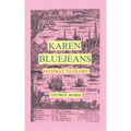 Karen Bluejeans: Pathway to Glory