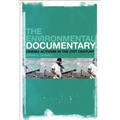 The Environmental Documentary: Cinema Activism in the 21st Century