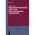 Metamathematics and the Philosophical Tradition