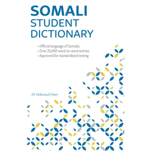 Somali Student Dictionary: English-Somali/ Somali-English