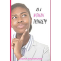 As a Woman Thinketh