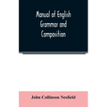 Manual of English grammar and composition