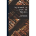 The Gambler, and Other Stories