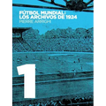 Fútbol mundial: los archivos de 1924: Pruebas documentales de que en 1924 se jugó el primer Campeonato Mundial de Fútbol