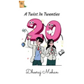 A Twist In Twenties