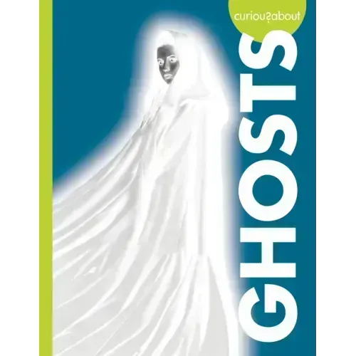 Curious about Ghosts