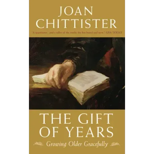 The Gift of Years: Growing Older Gracefully