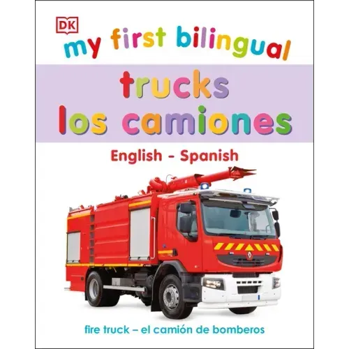 My First Bilingual Trucks