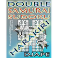 Double Samurai Sudoku Harakiri: 81 overlapping sudoku puzzles, 8 grids in 1