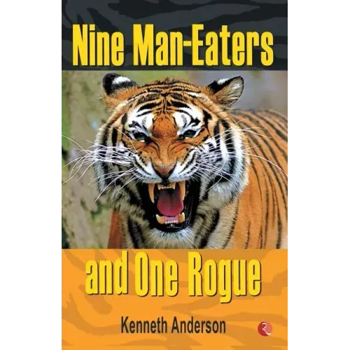 Nine Man Eaters and One Rogue