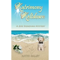 Matrimony Meltdown