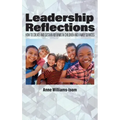 Leadership Reflections: How to Create and Sustain Reforms in Children and Family Services