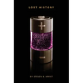 Lost History: Explorations in Nuclear Research, Vol. 3