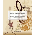 Music on Deaf Ears