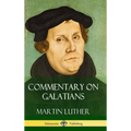 Commentary on Galatians (Hardcover)