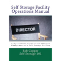 Self Storage Facility Operations Manual
