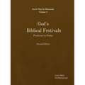God's Biblical Festivals: Pentecost to Purim