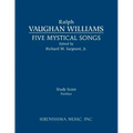 Five Mystical Songs: Study score