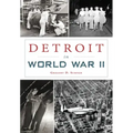 Detroit in World War II