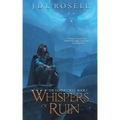 Whispers of Ruin (The Famine Cycle #1)