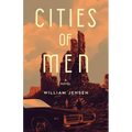 Cities of Men