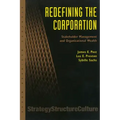 Redefining the Corporation: Stakeholder Management and Organizational Wealth