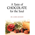 A Taste of Chocolate for the Soul